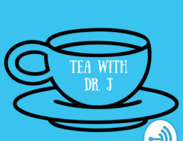 Tea with Dr. J Episode 17: Social Media in the 2010s and the Personal Media Age